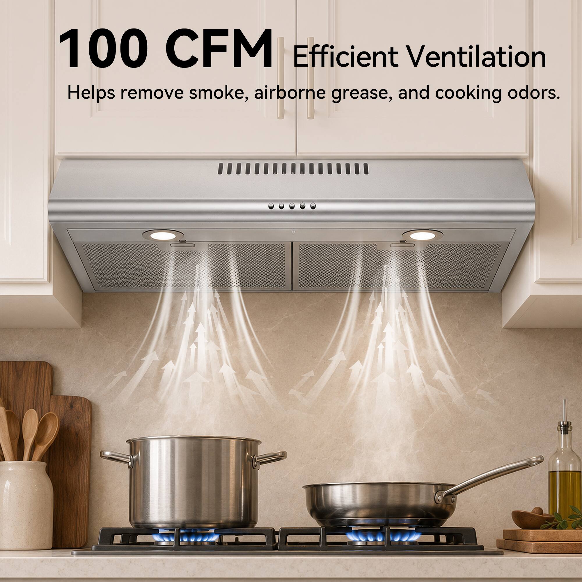 100 CFM Efficient Ventilation  
Helps remove smoke, airborne grease, and cooking odors.