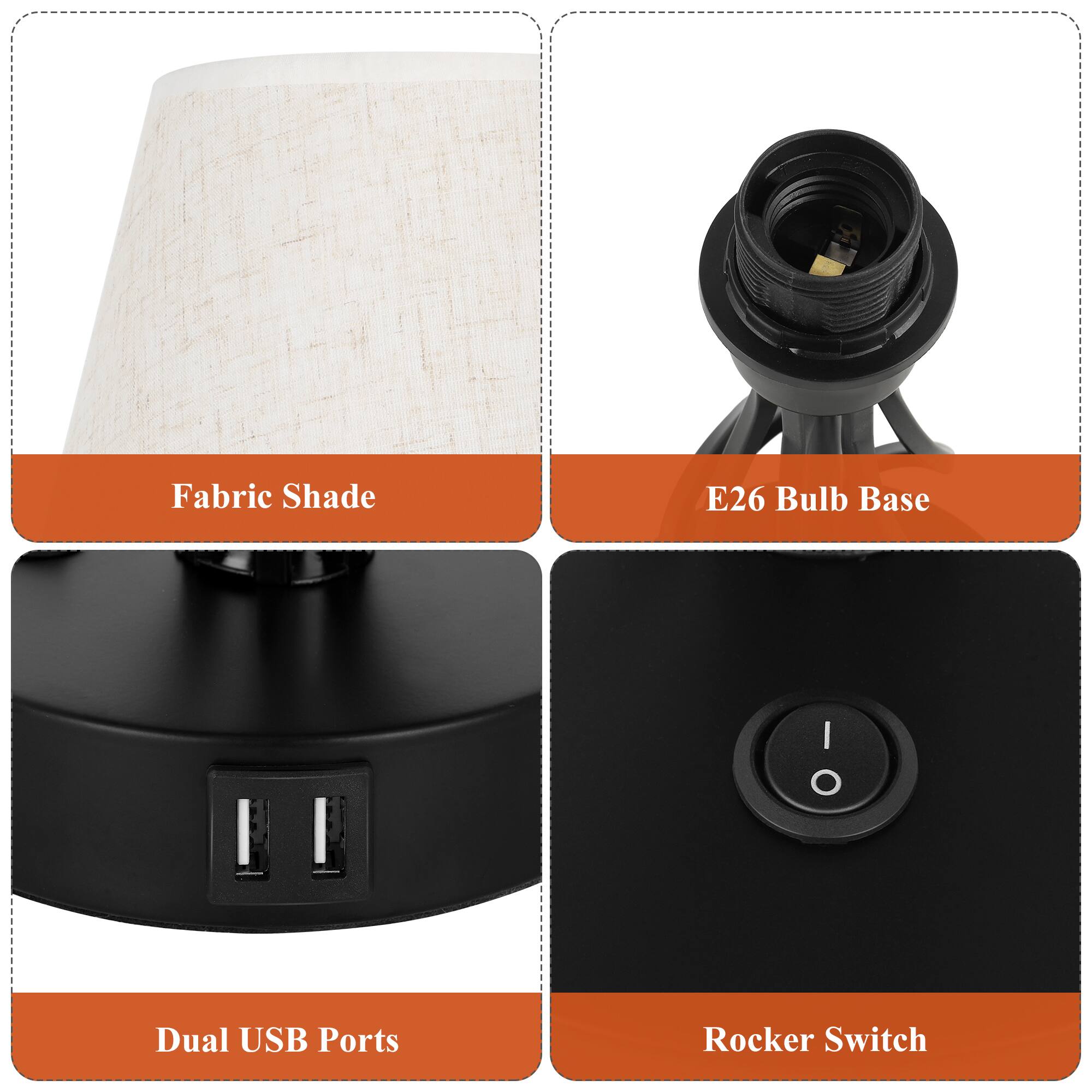 Fabric Shade  
E26 Bulb Base  
Dual USB Ports  
Rocker Switch