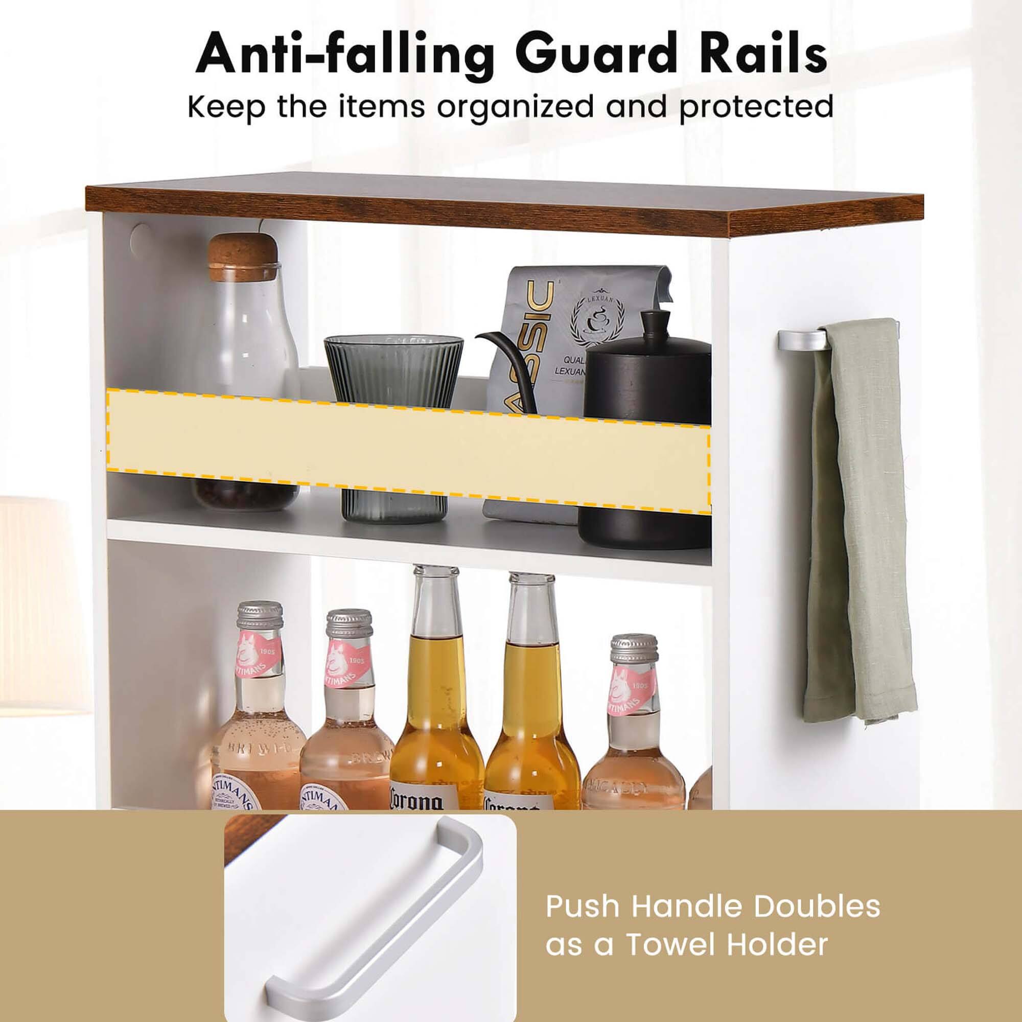 Anti-falling Guard Rails  
Keep the items organized and protected  

Push Handle Doubles as a Towel Holder