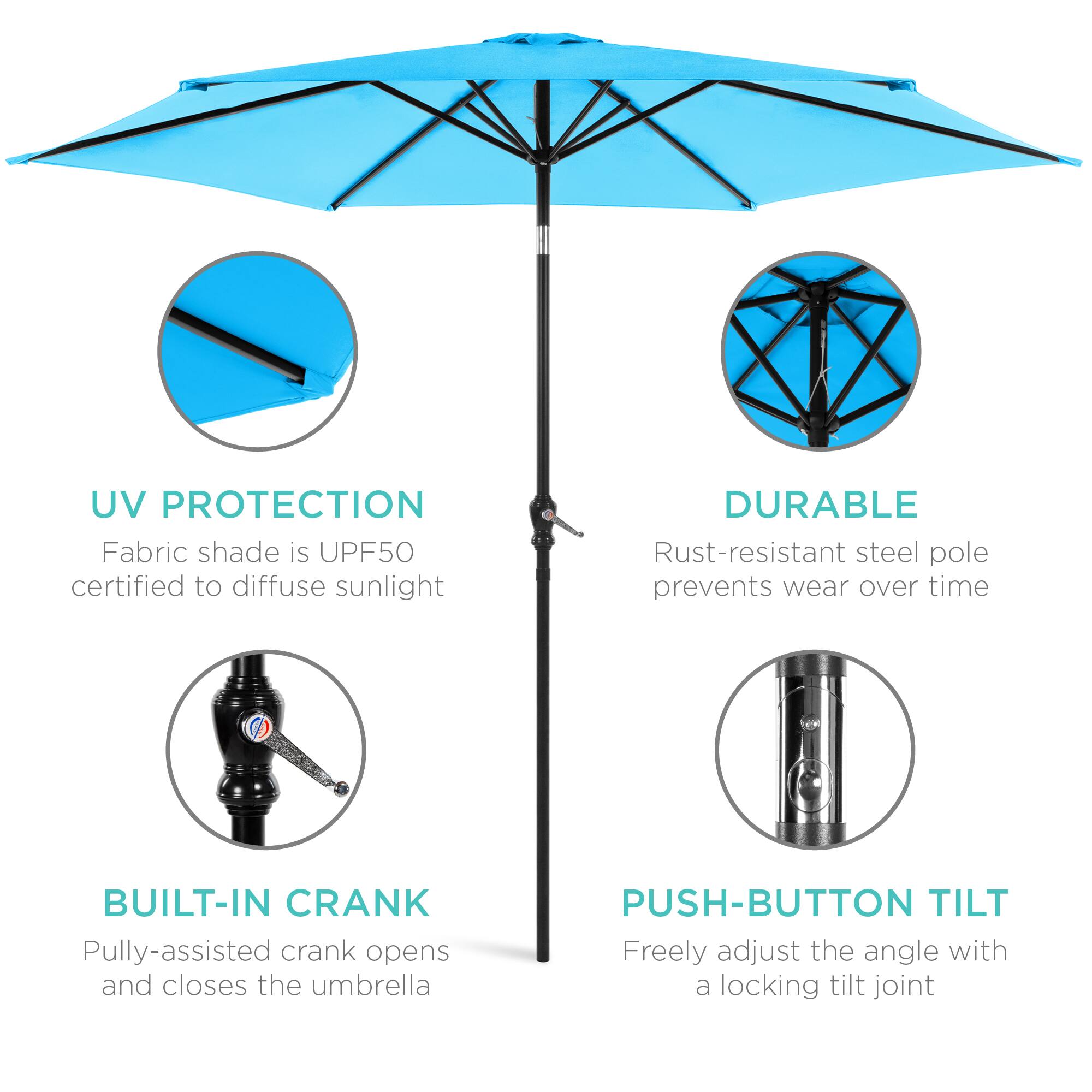 - **UV PROTECTION**  
  Fabric shade is UPF50 certified to diffuse sunlight

- **DURABLE**  
  Rust-resistant steel pole prevents wear over time

- **BUILT-IN CRANK**  
  Pulley-assisted crank opens and closes the umbrella

- **PUSH-BUTTON TILT**  
  Freely adjust the angle with a locking tilt joint