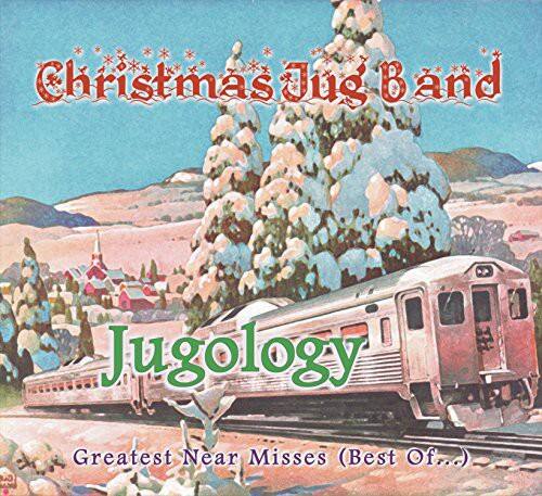 Christmas Jug Band  
Jugology  
Greatest Near Misses (Best Of...)