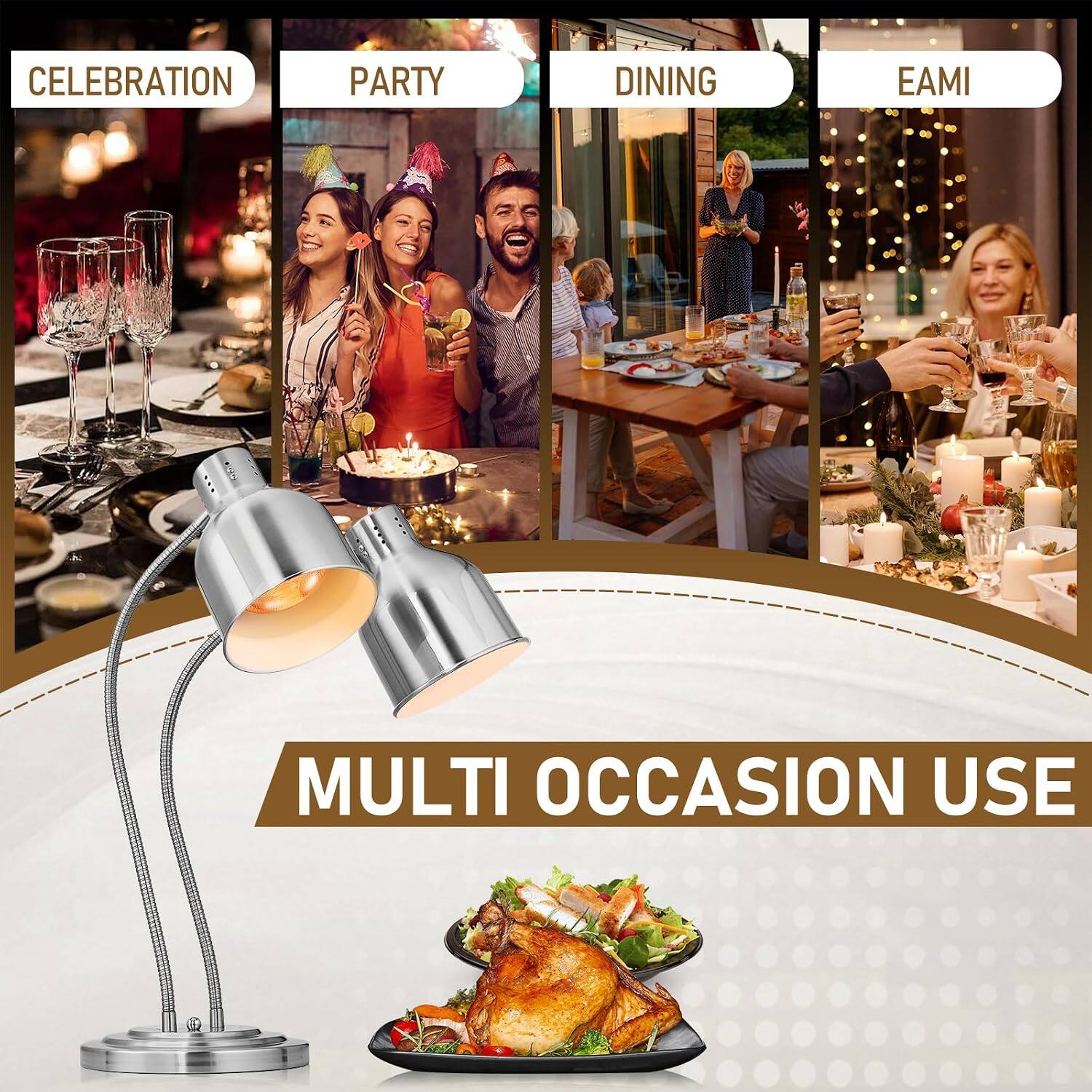 CELEBRATION  
PARTY  
DINING  
EAMI  
MULTI OCCASION USE