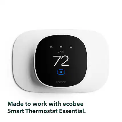 40% 72 72
ecobee
Made to work with ecobee Smart Thermostat Essential.