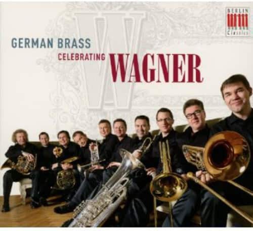German Brass - German Brass Celebrating Wagner  - COMPACT DISCS