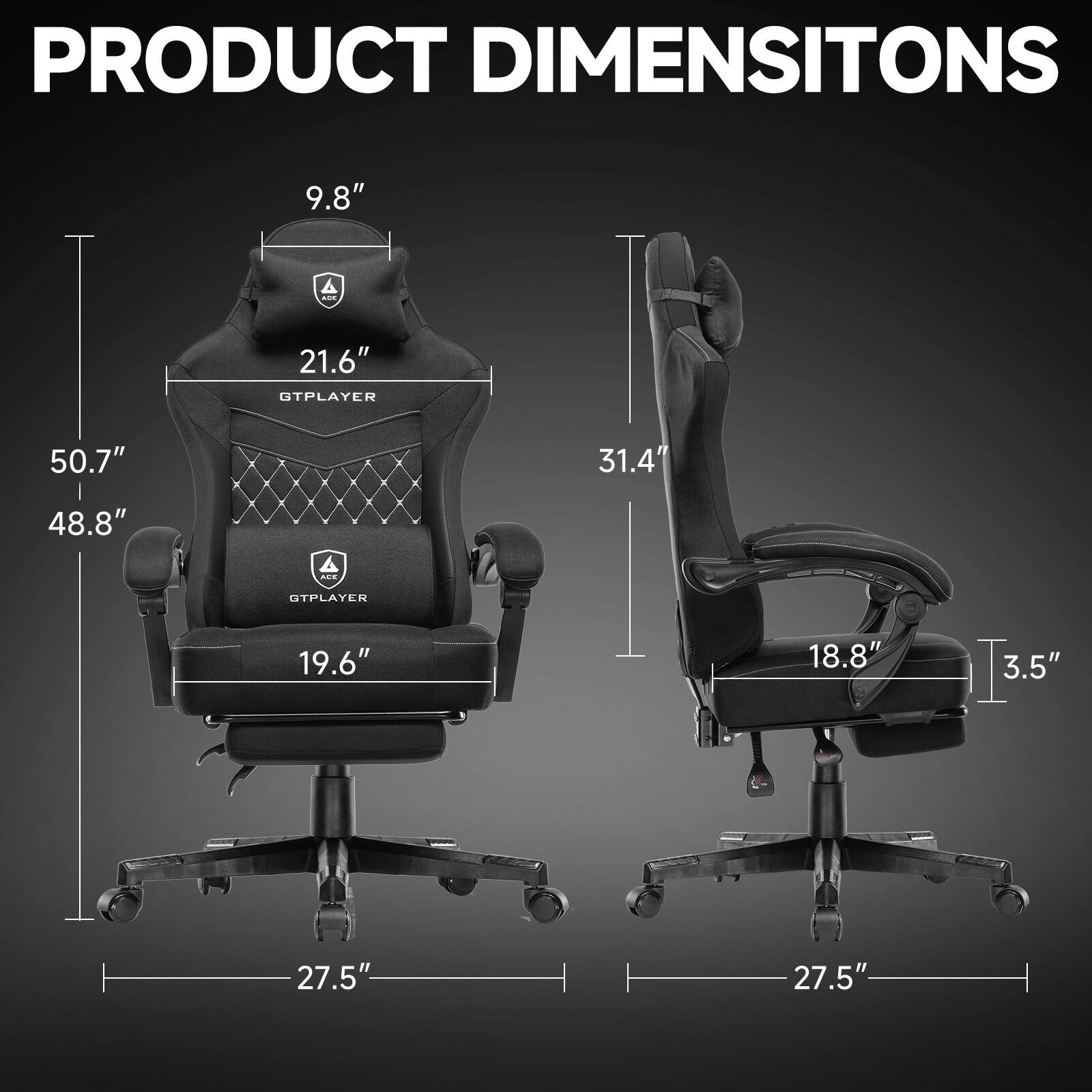 PRODUCT DIMENSIONS

- Height: 50.7"
- Width: 48.8"
- Depth: 27.5"
- Seat Height: 19.6"
- Back Height: 21.6"
- Headrest Height: 9.8"
- Armrest Height: 31.4"
- Seat Width: 18.8"
- Armrest Width: 3.5"