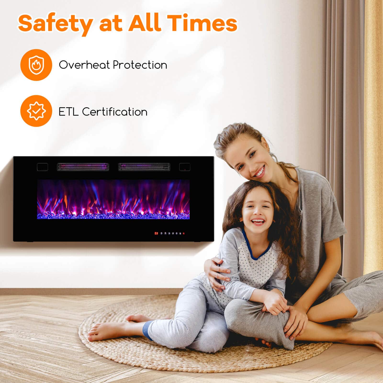 Safety at All Times
- Overheat Protection
- ETL Certification