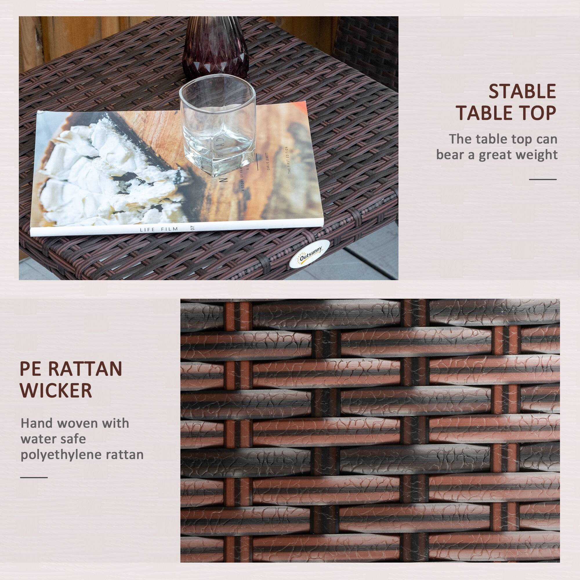 STABLE TABLE TOP
The table top can bear a great weight

PE RATTAN WICKER
Hand woven with water safe polyethylene rattan