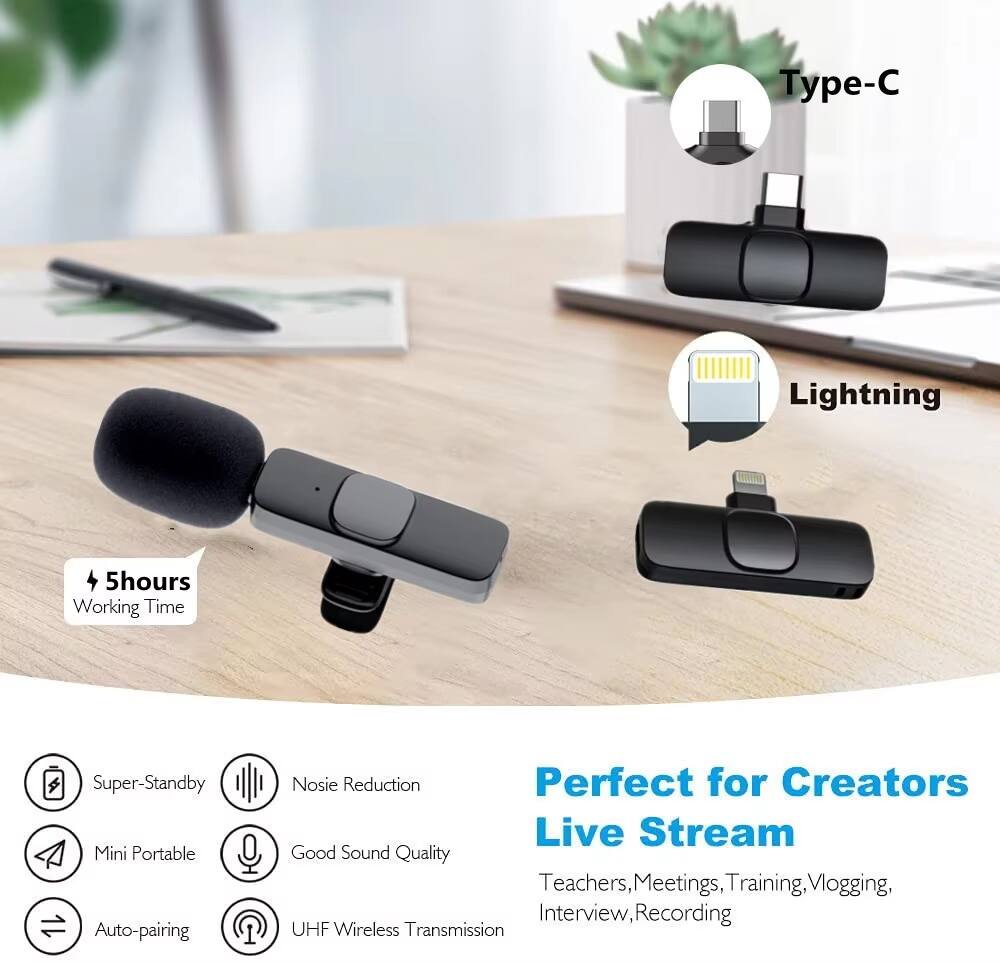 Type-C Lightning  
5 hours Working Time  
Super-Standby  
Mini Portable  
Auto-pairing  
Noise Reduction  
Good Sound Quality  
UHF Wireless Transmission  

Perfect for Creators Live Stream  
Teachers, Meetings, Training, Vlogging, Interview, Recording