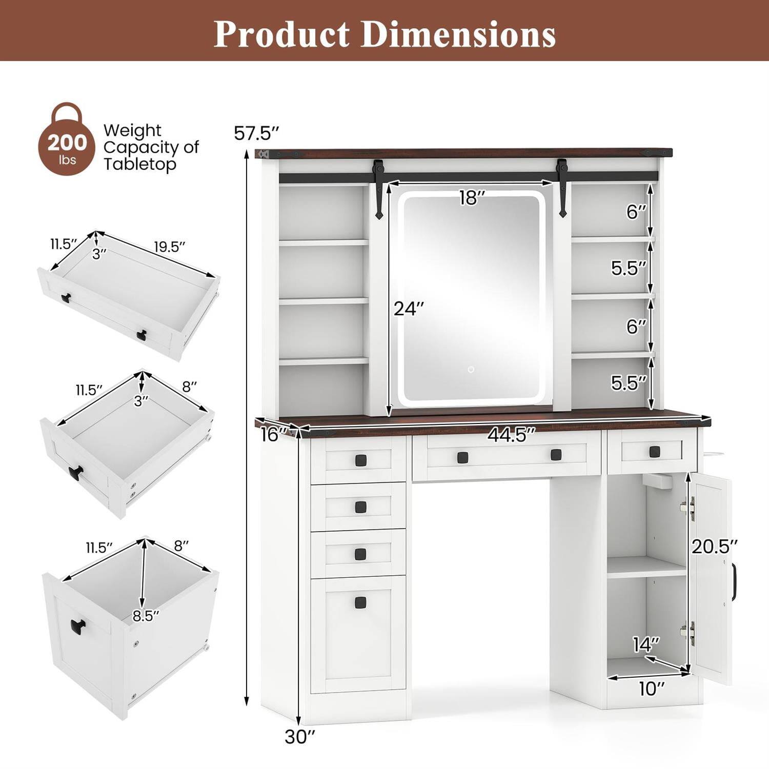 Product Dimensions  
Weight Capacity of Tabletop: 200 lbs  
Tabletop: 57.5" x 18"  
Shelf Dimensions:  
- 24" x 11.5" x 3"  
- 24" x 11.5" x 3"  
- 24" x 8" x 5.5"  
- 24" x 8" x 5.5"  
- 20.5" x 14" x 10"  
- 20.5" x 14" x 10"  
- 16" x 11.5" x 8.5"  
- 16" x 11.5" x 8.5"  
- 16" x 19.5" x 3"  
- 16" x 19.5" x 3"  
- 44.5" x 20.5" x 10"  
- 44.5" x 20.5" x 10"  
- 5.5" x