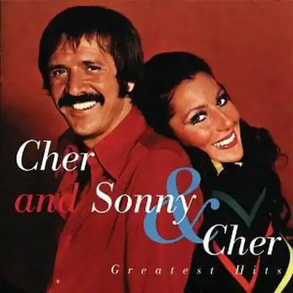 Cher and Sonny & Cher
Greatest Hits