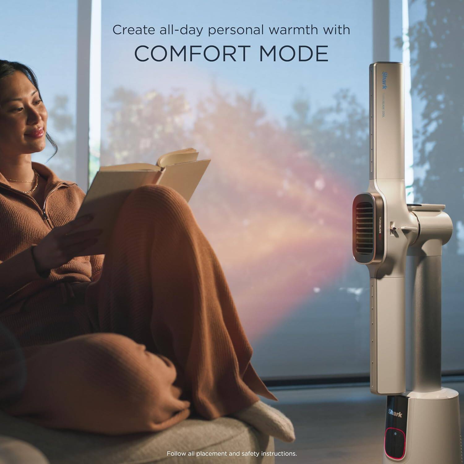 Create all-day personal warmth with COMFORT MODE. Shark Follow all placement and safety instructions.