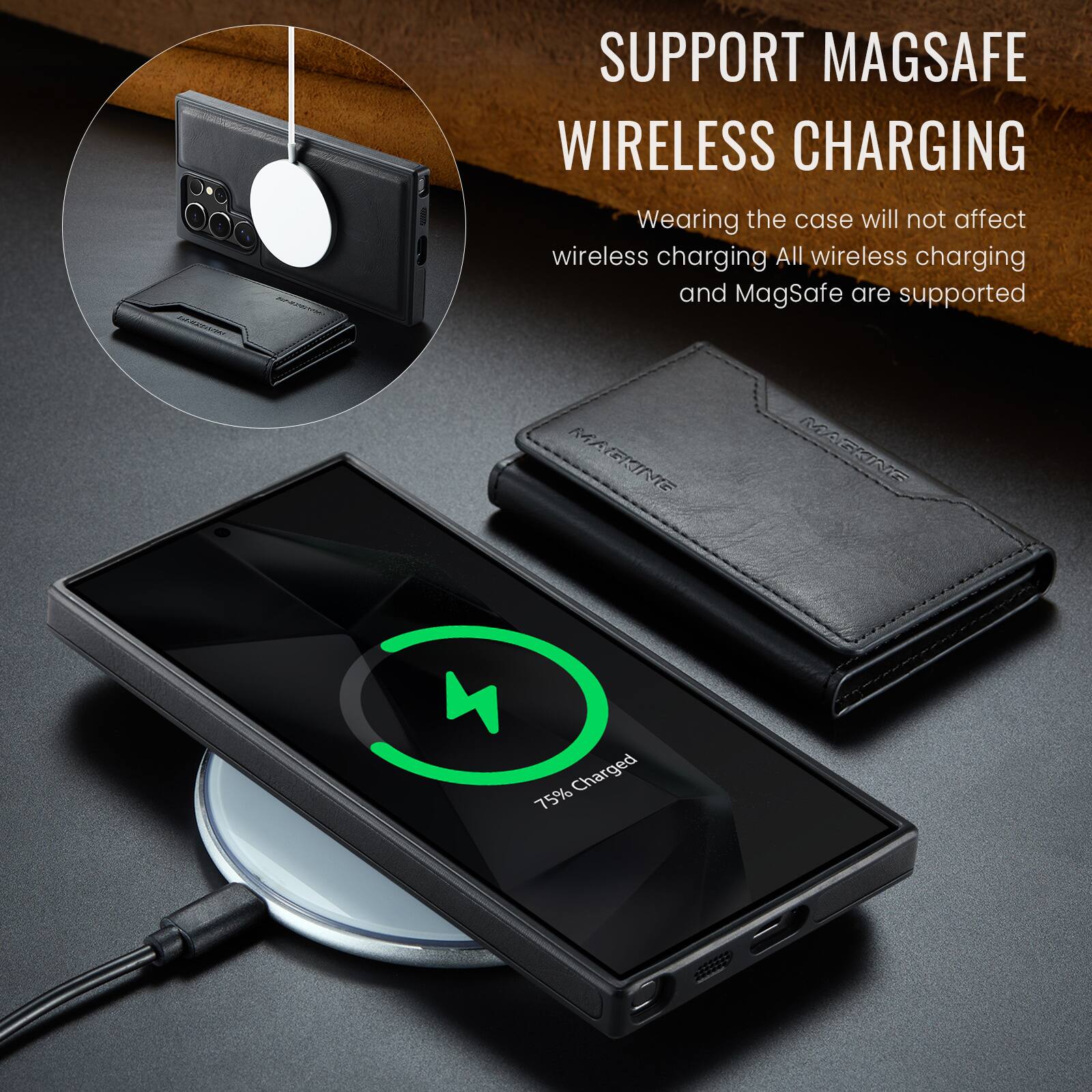 SUPPORT MAGSAFE WIRELESS CHARGING  
Wearing the case will not affect wireless charging. All wireless charging and MagSafe are supported.  
MACKNIE  
75% Charged