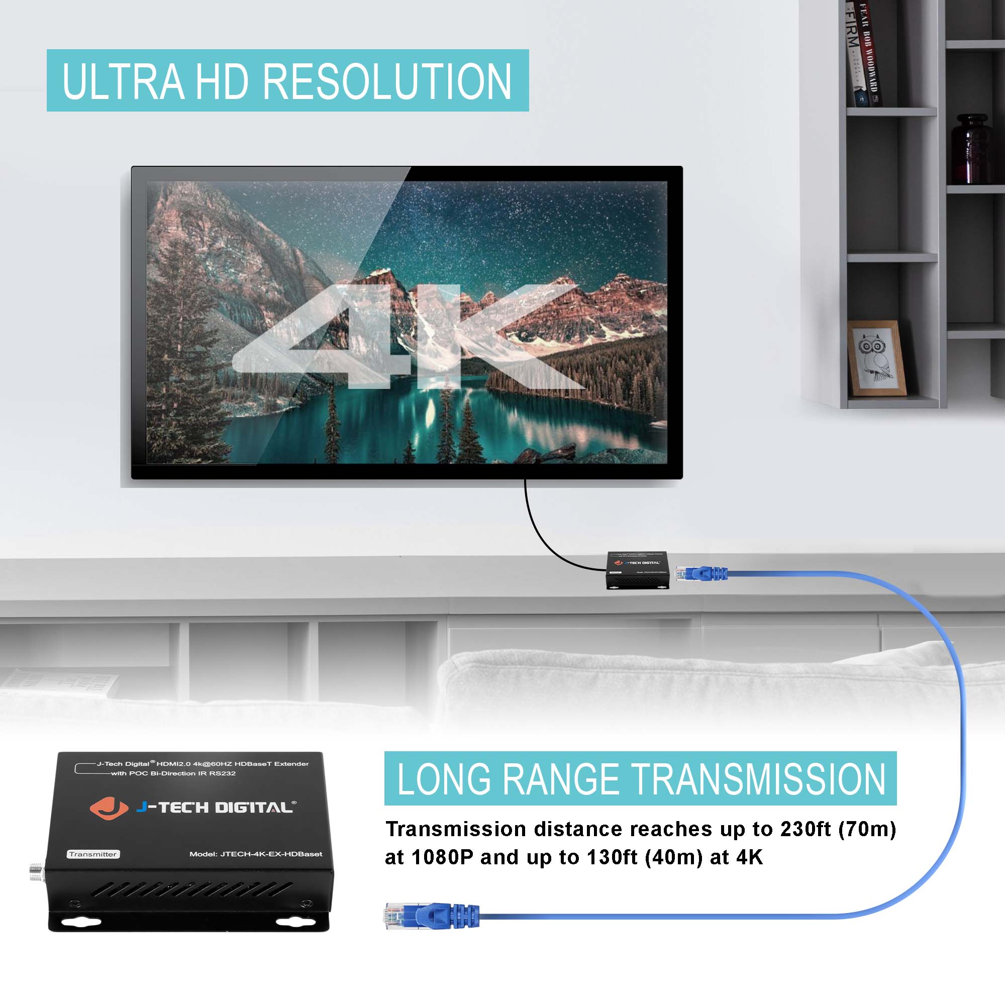 ULTRA HD RESOLUTION

4K

LONG RANGE TRANSMISSION

Transmission distance reaches up to 230ft (70m) at 1080P and up to 130ft (40m) at 4K

J-TECH DIGITAL

J-TECH Digital™ HDMI 2.0 4K@60Hz HDBaseT Extender with PoC B-Display, IR RS232

Model: JTECH-4KEX-HDBaseT