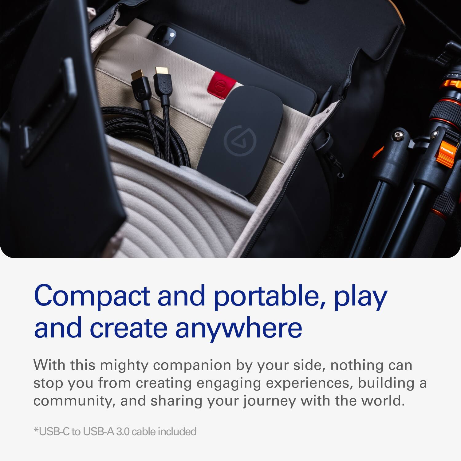 Compact and portable, play and create anywhere

With this mighty companion by your side, nothing can stop you from creating engaging experiences, building a community, and sharing your journey with the world.

*USB-C to USB-A 3.0 cable included