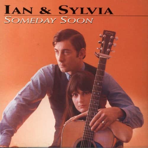 Ian & Sylvia - Someday Soon  - COMPACT DISCS