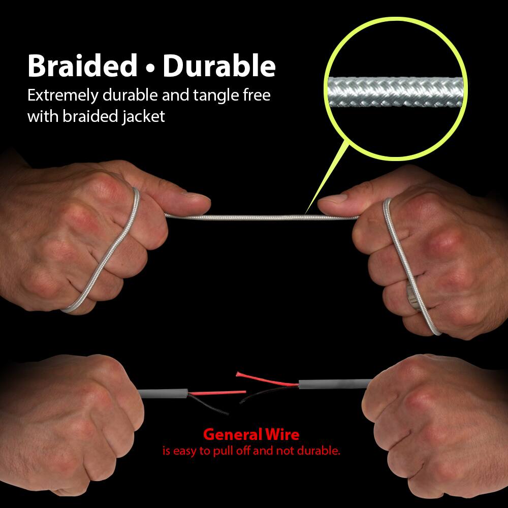 Braided • Durable  
Extremely durable and tangle free with braided jacket  

General Wire  
is easy to pull off and not durable.