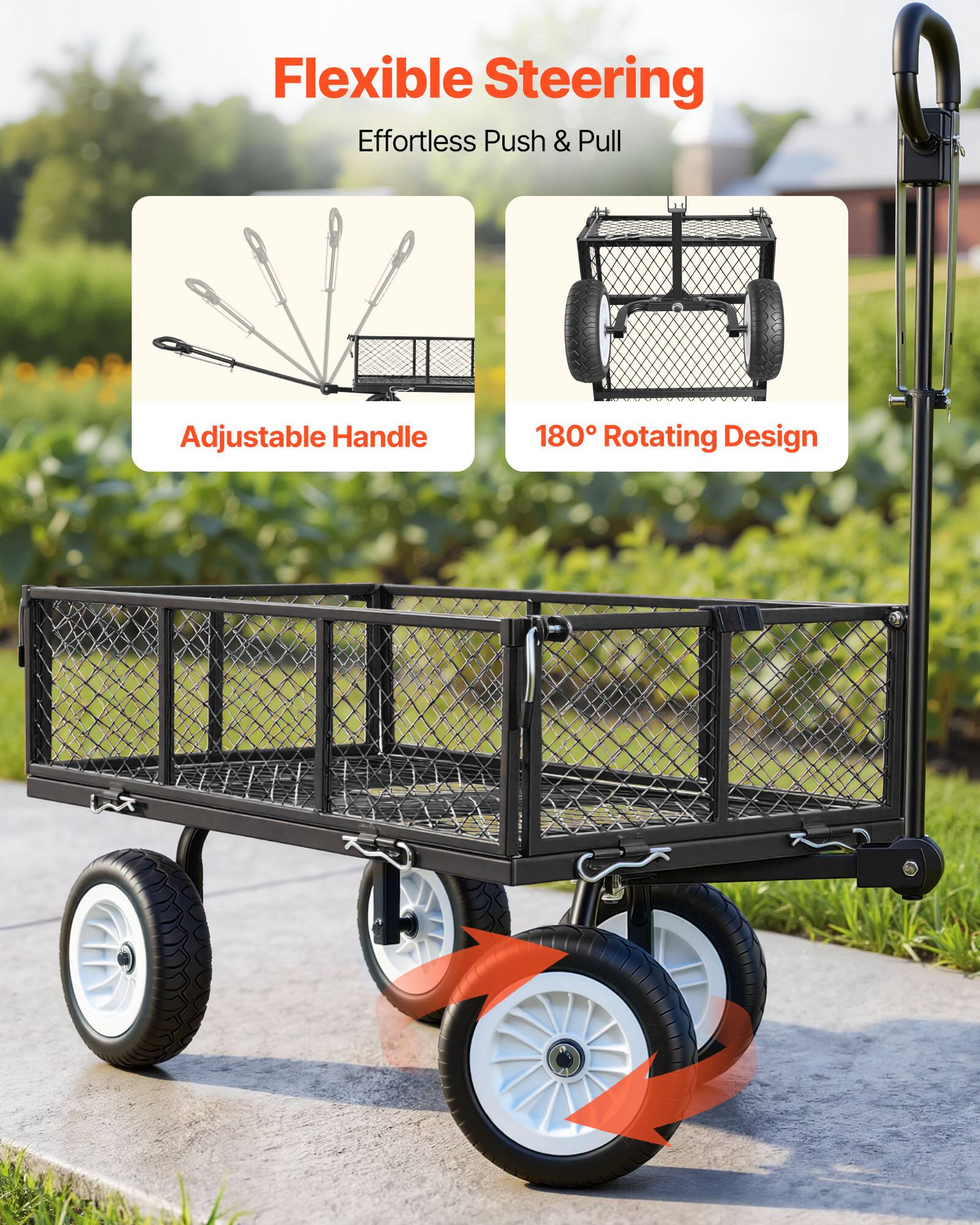 Flexible Steering  
Effortless Push & Pull  
Adjustable Handle  
180° Rotating Design