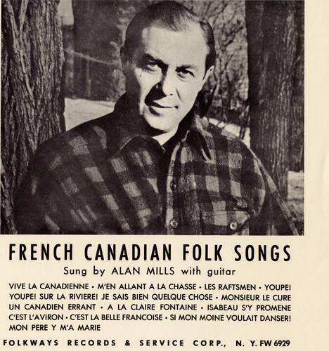 Alan Mills - Folk Songs of French Canada   - COMPACT DISCS [CD]