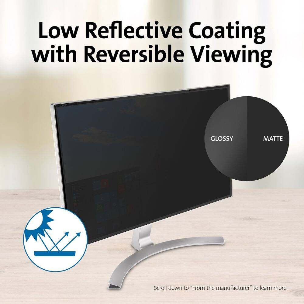 Low Reflective Coating with Reversible Viewing
GLOSSY MATTE
Scroll down to "From the manufacturer" to learn more.