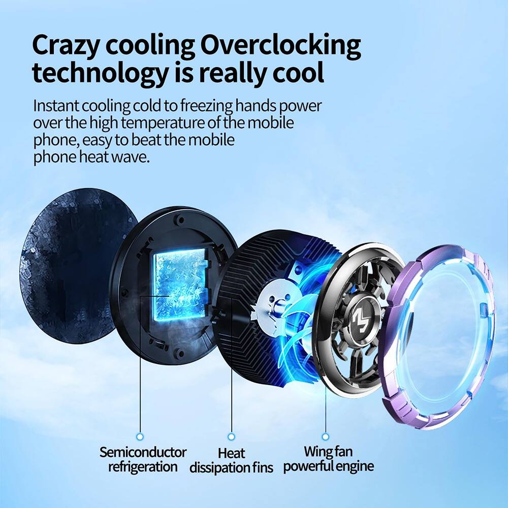 Crazy cooling Overclocking technology is really cool

Instant cooling cold to freezing hands power over the high temperature of the mobile phone, easy to beat the mobile phone heat wave.

- Semiconductor refrigeration
- Heat dissipation fins
- Wing fan powerful engine