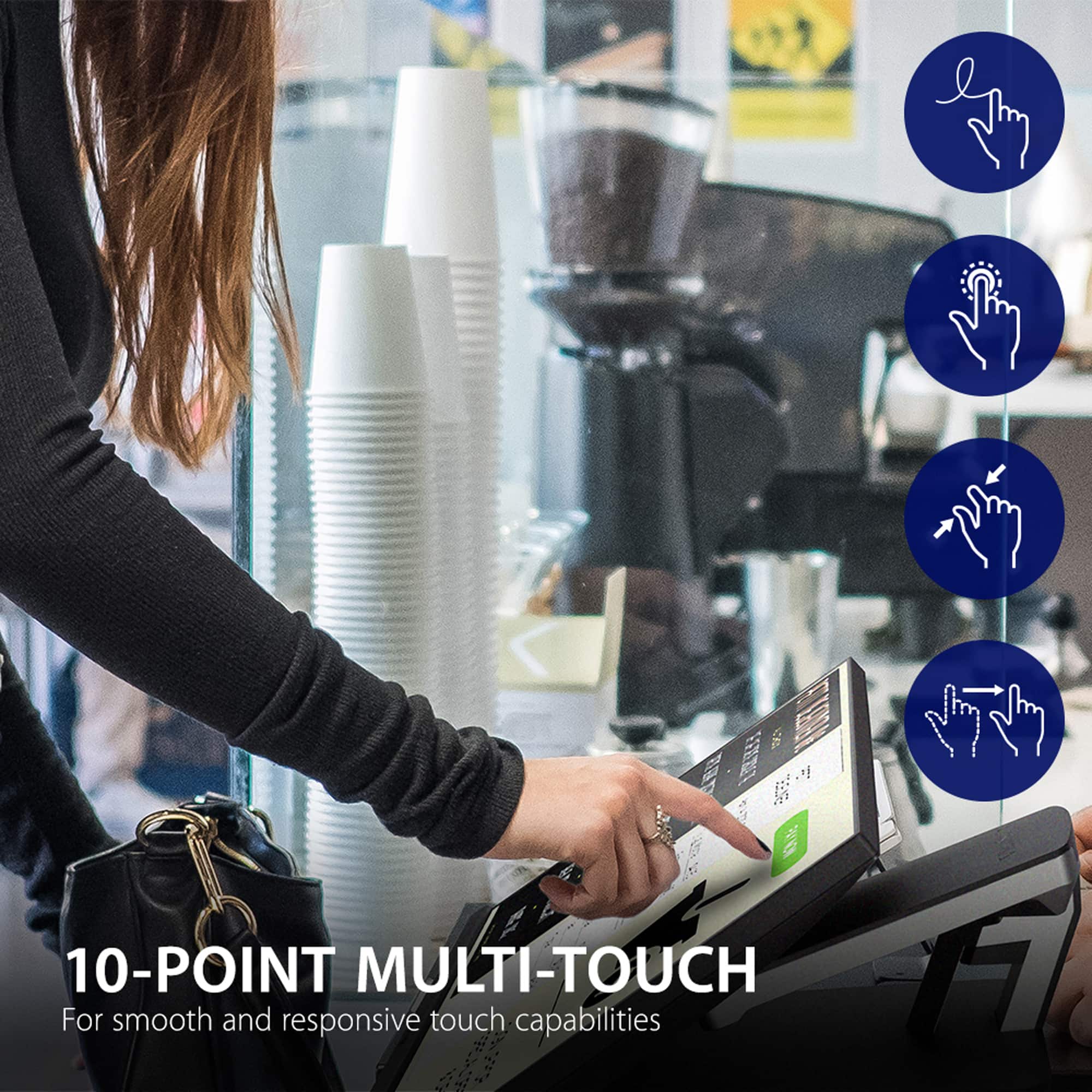 10-Point Multi-Touch For smooth and responsive touch capabilities
