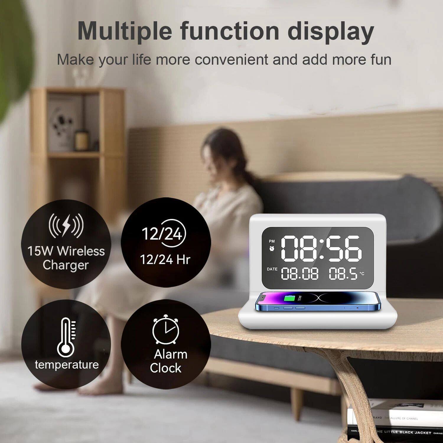Multiple function display  
Make your life more convenient and add more fun  

15W Wireless Charger  
12/24 12/24 Hr  
FM  
08:56  
DATE 08.08 08.5  
temperature  
Alarm Clock  

SANE  
AtR - CA  
E LEF  
EBLACK  
JAGS