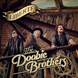 The Doobie Brothers - Liberte - VINYL LP