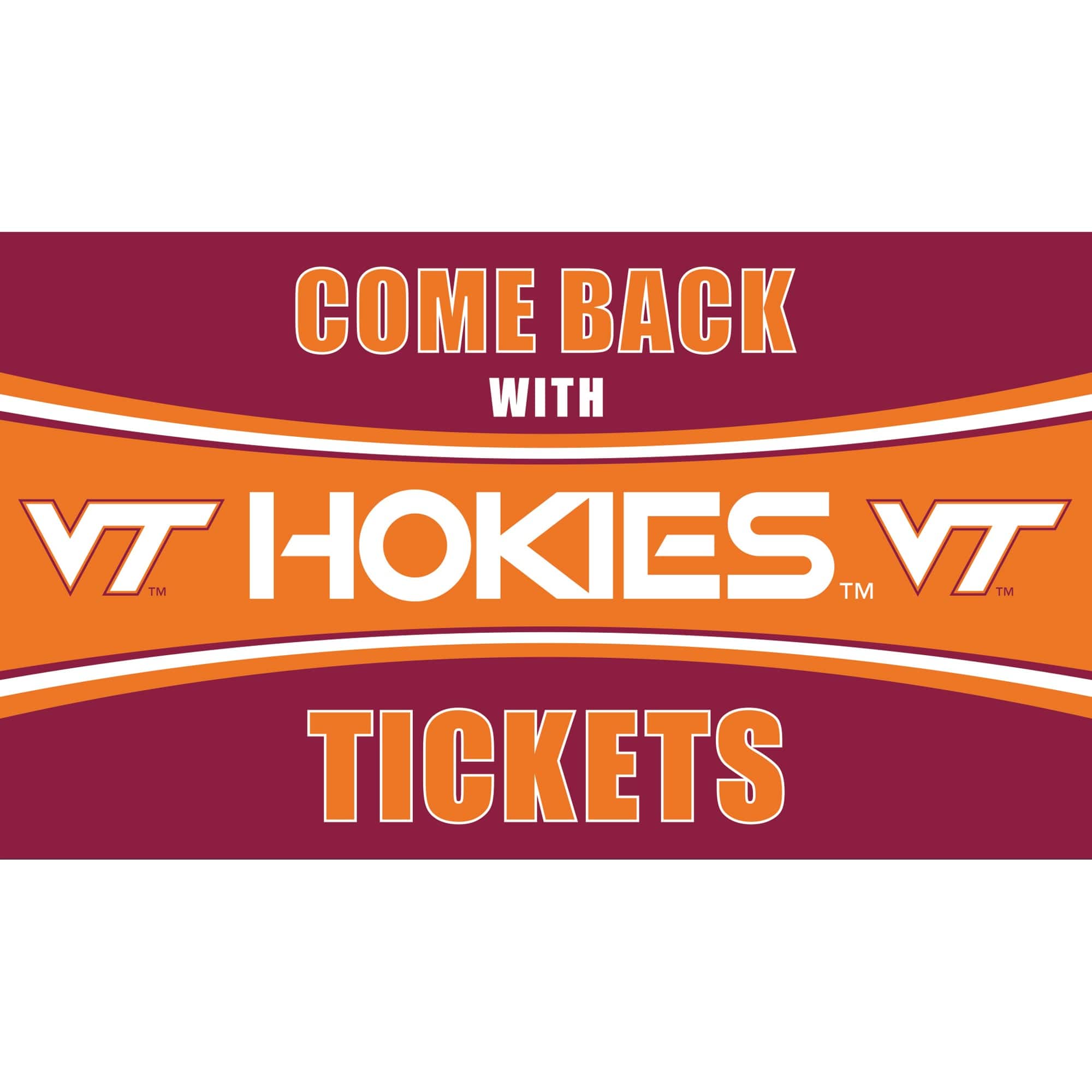 Evergreen Enterprises - Virginia Tech Hokies 28" x 16" Come Back With Tickets Door Mat - Multicolor