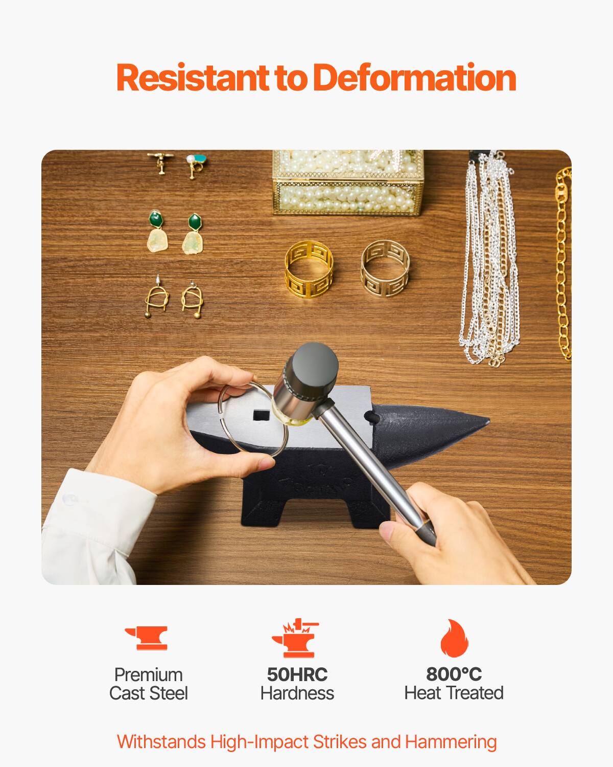 Resistant to Deformation

Premium Cast Steel  
50HRC Hardness  
800°C Heat Treated  
Withstands High-Impact Strikes and Hammering