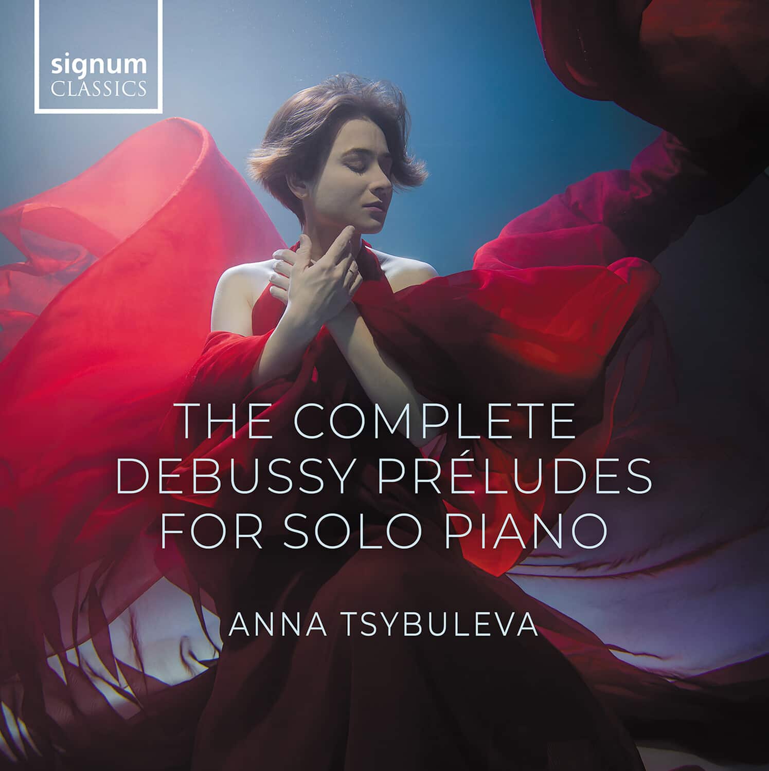 Anna Tsybuleva - The Complete Debussy Preludes for Solo Piano  - COMPACT DISCS