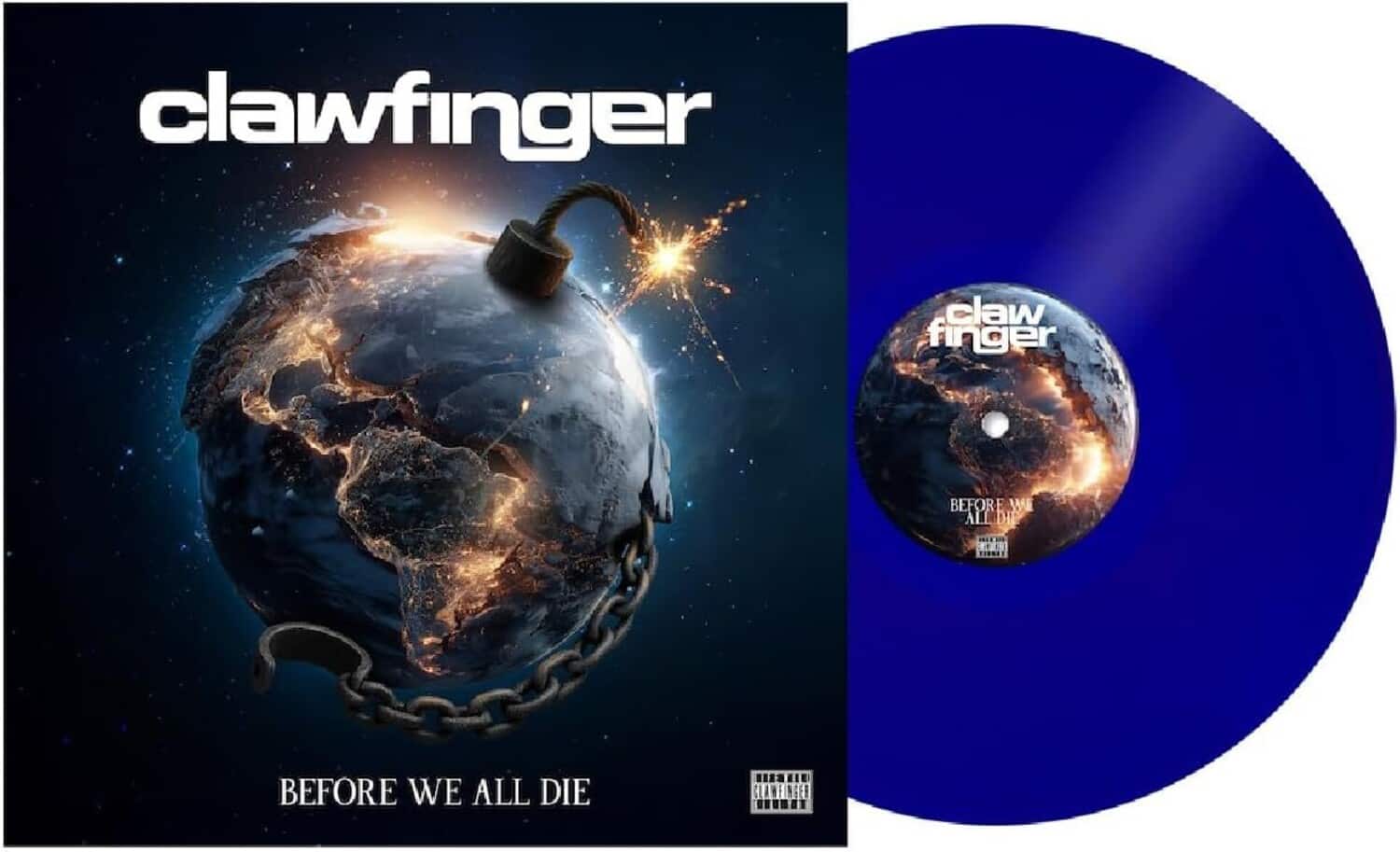 Clawfinger - Before We All Die - Transparent Blue Vinyl   - VINYL LP price history on PriceWatchPro