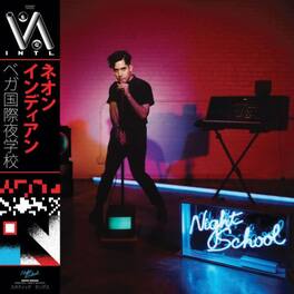 Neon Indian - Vega Intl. Night School - VINYL LP