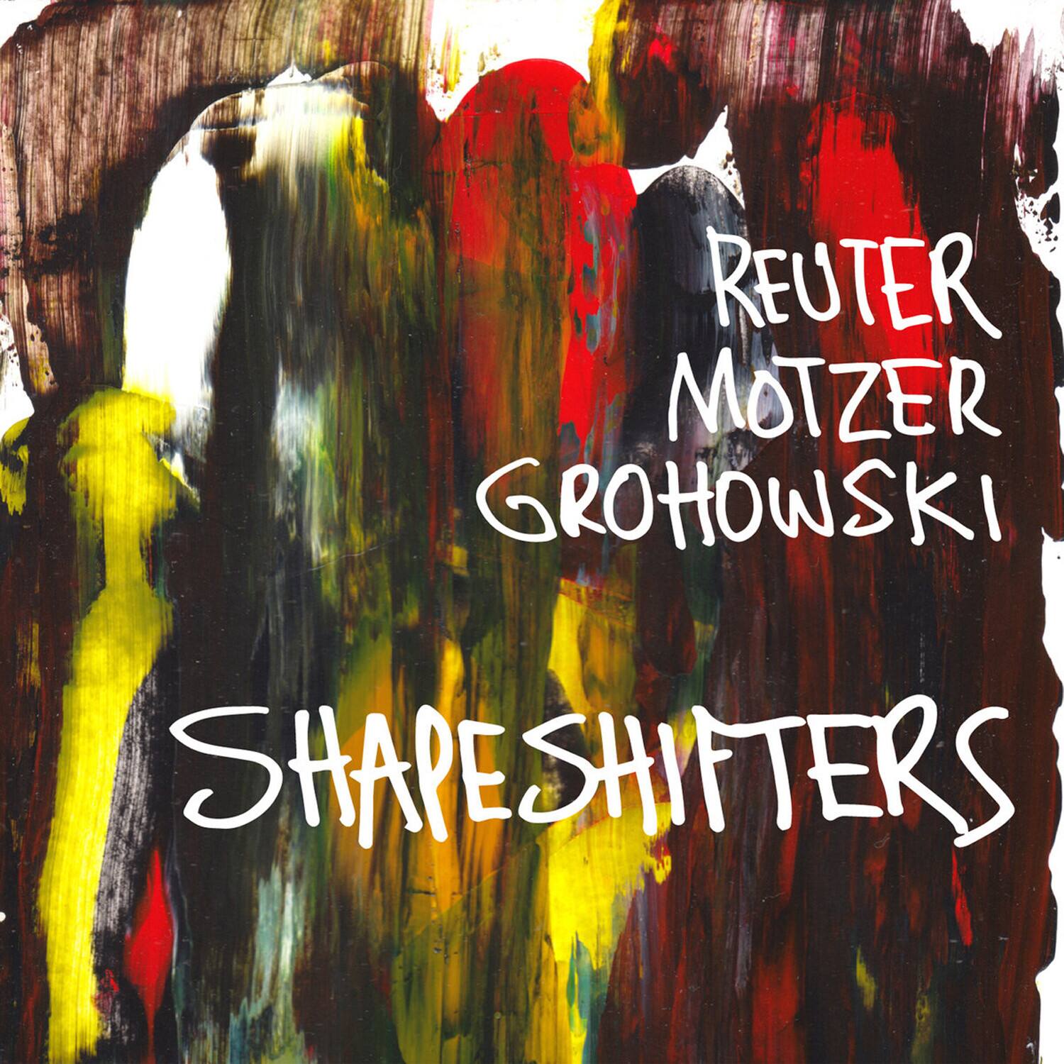 Markus Reuter - Shapeshifters   - COMPACT DISCS [CD]