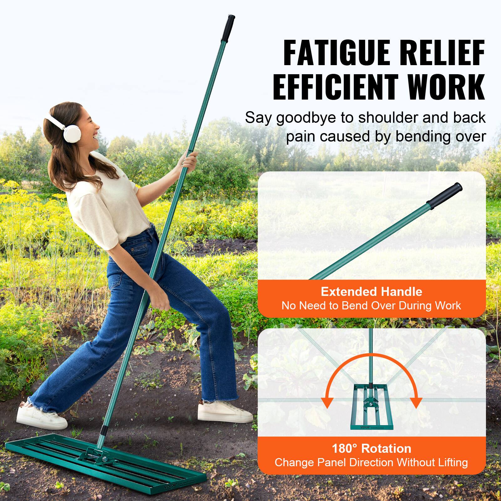 FATIGUE RELIEF  
EFFICIENT WORK  

Say goodbye to shoulder and back pain caused by bending over  

Extended Handle  
No Need to Bend Over During Work  

180° Rotation  
Change Panel Direction Without Lifting
