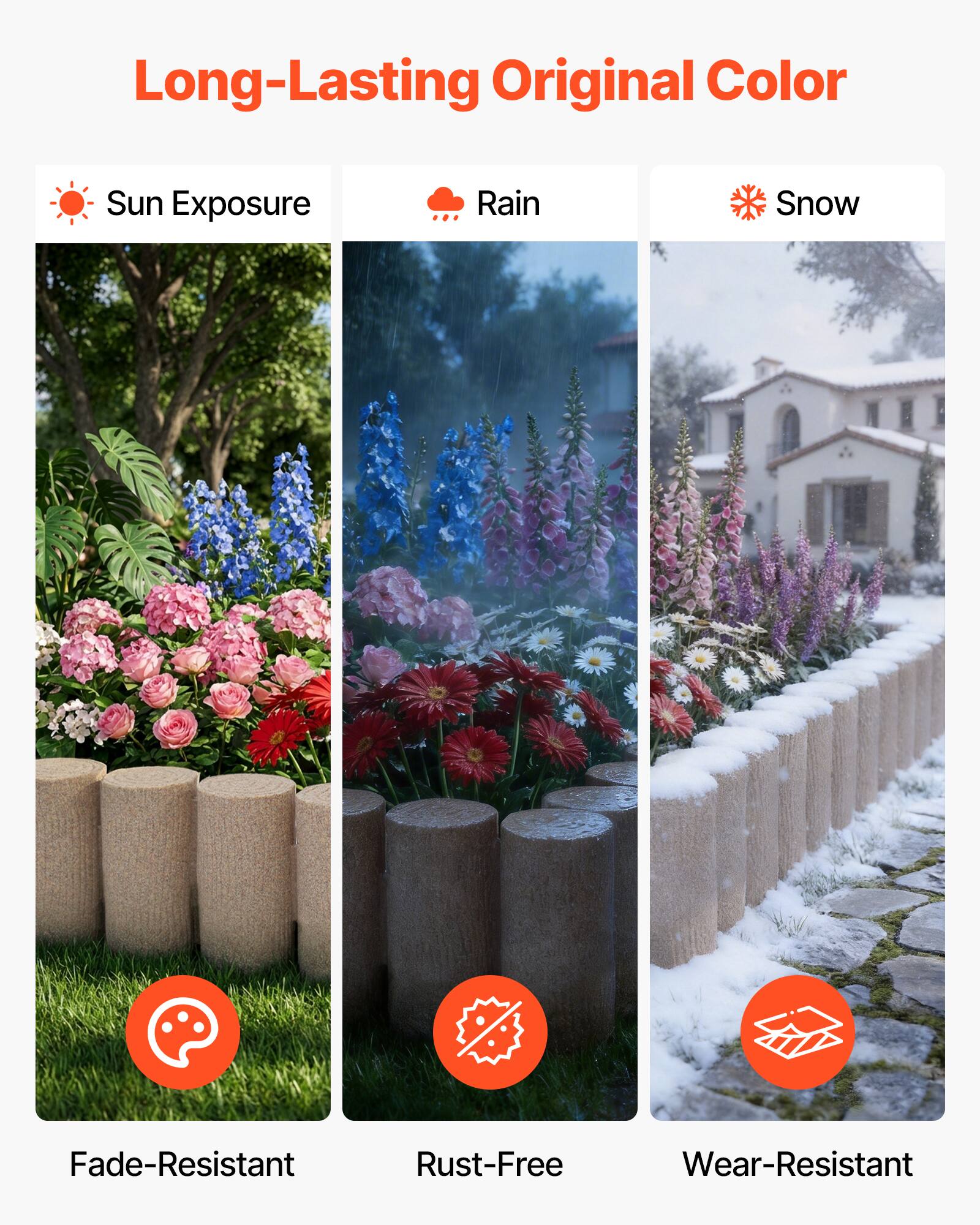 Long-Lasting Original Color

- Sun Exposure
- Rain
- Snow

Fade-Resistant  
Rust-Free  
Wear-Resistant