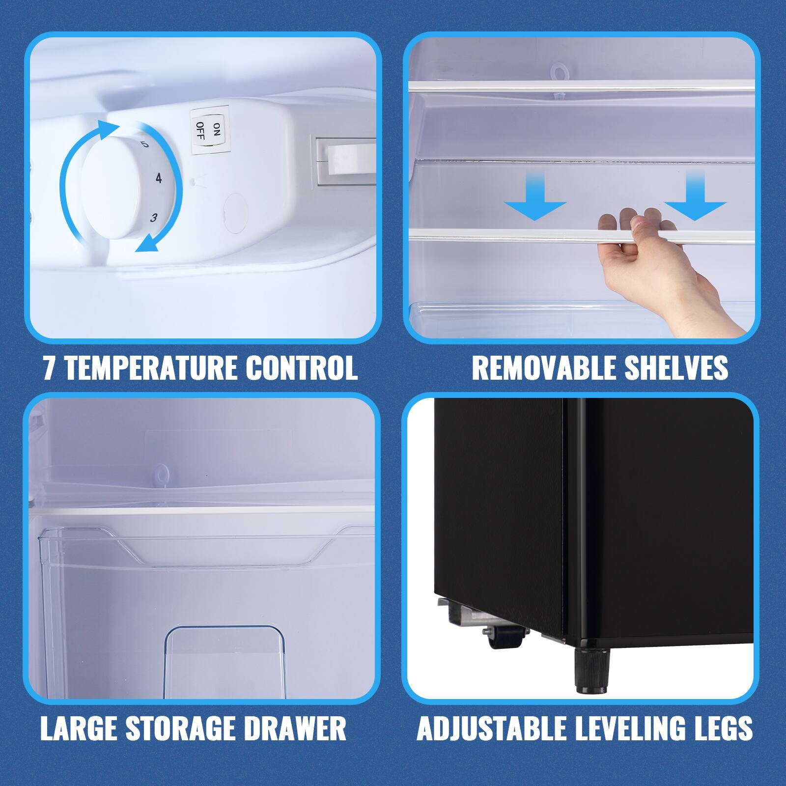 - 7 Temperature Control
- Removable Shelves
- Large Storage Drawer
- Adjustable Leveling Legs