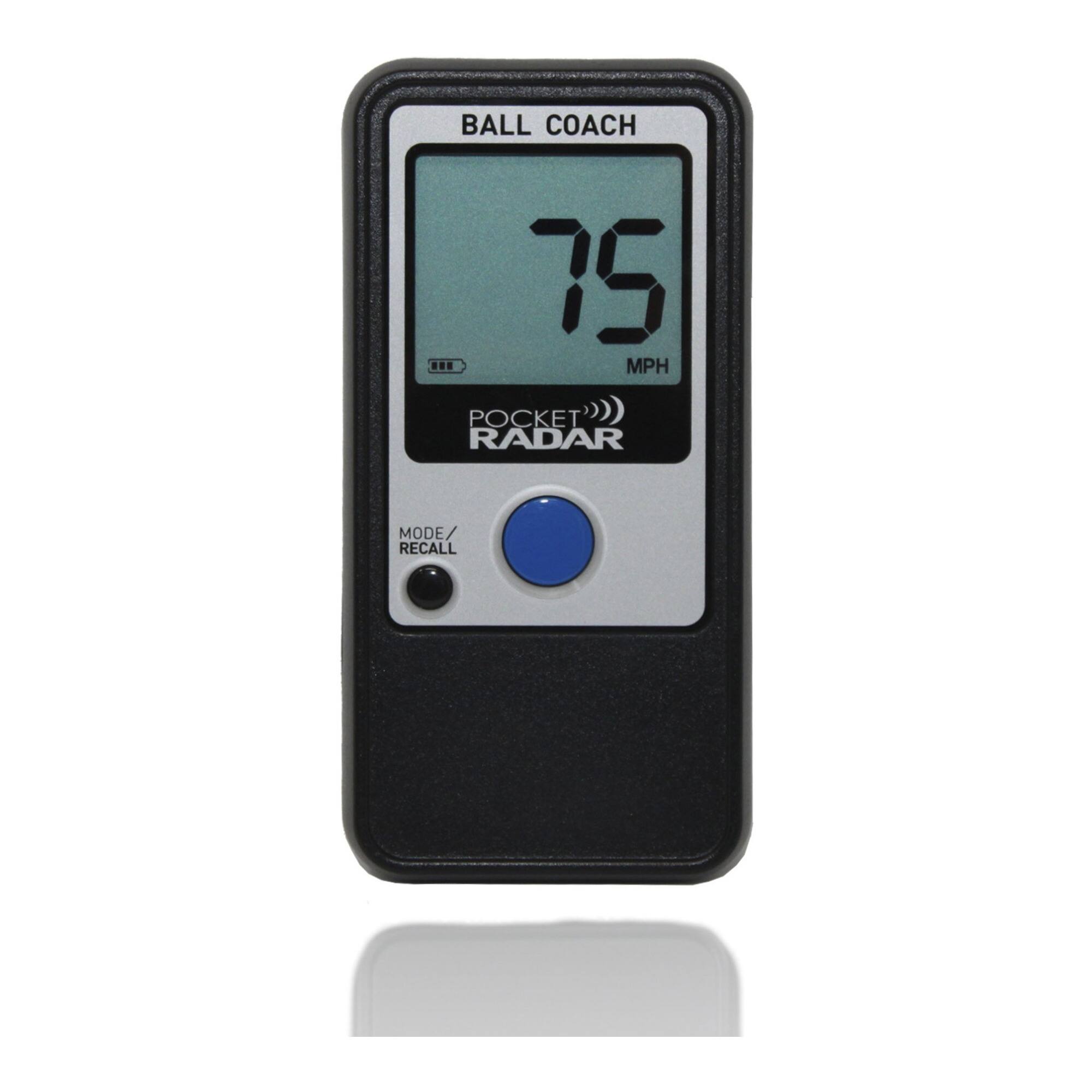 BALL COACH  
POCKET RADAR  
75 MPH  
MODE / RECALL