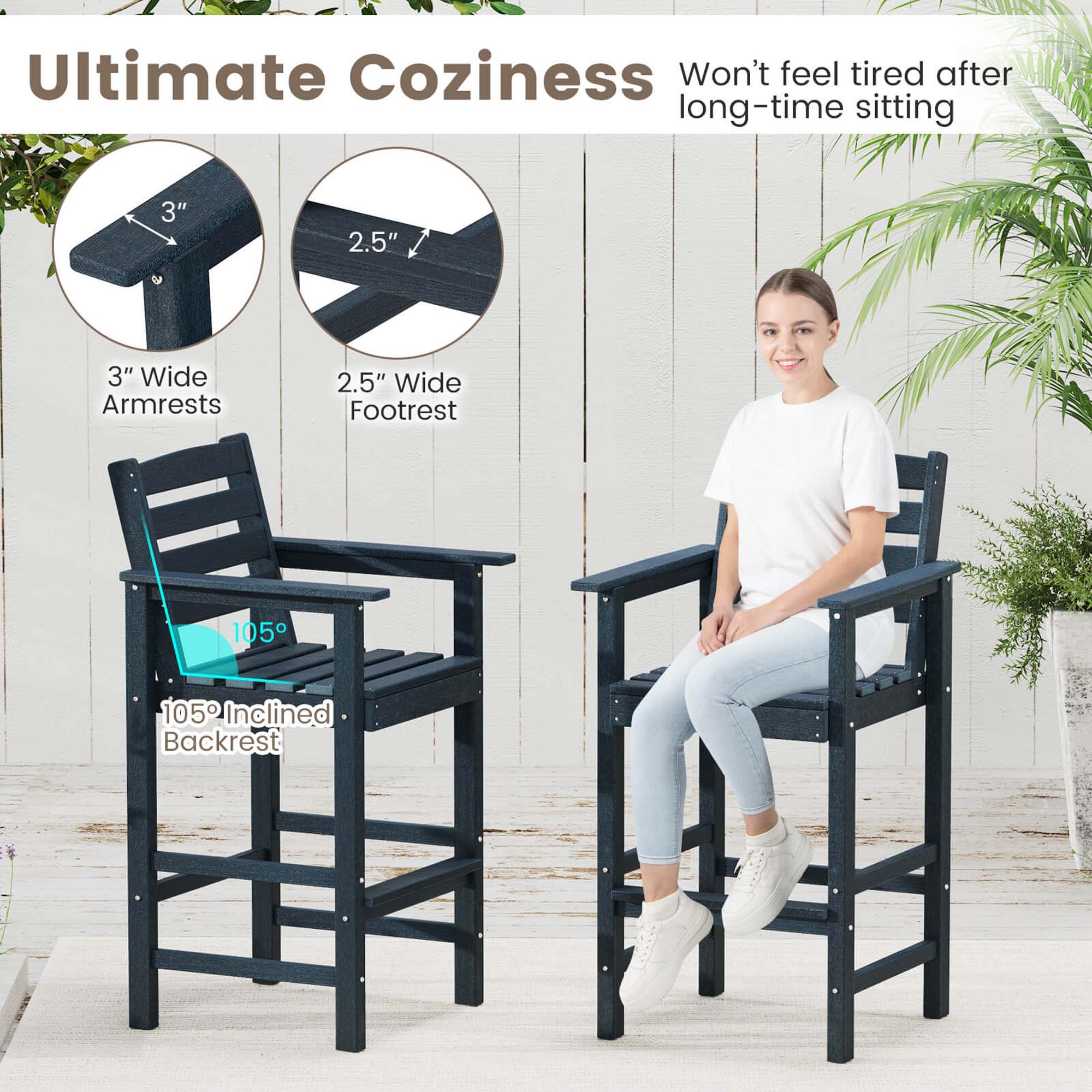 Ultimate Coziness  
Won't feel tired after long-time sitting  

3" Wide Armrests  
2.5" Wide Footrest  
105° Inclined Backrest