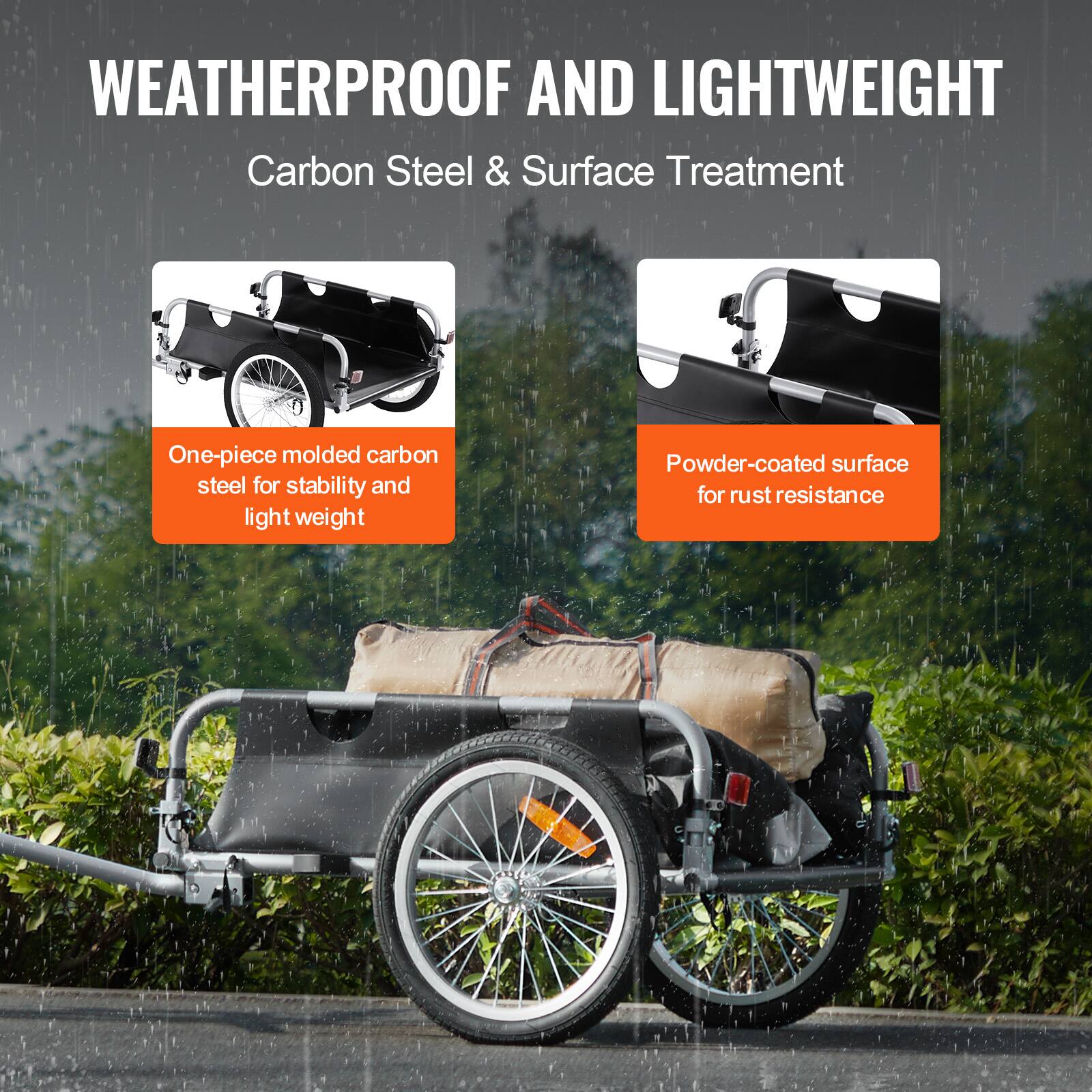WEATHERPROOF AND LIGHTWEIGHT  
Carbon Steel & Surface Treatment  

One-piece molded carbon steel for stability and light weight  

Powder-coated surface for rust resistance