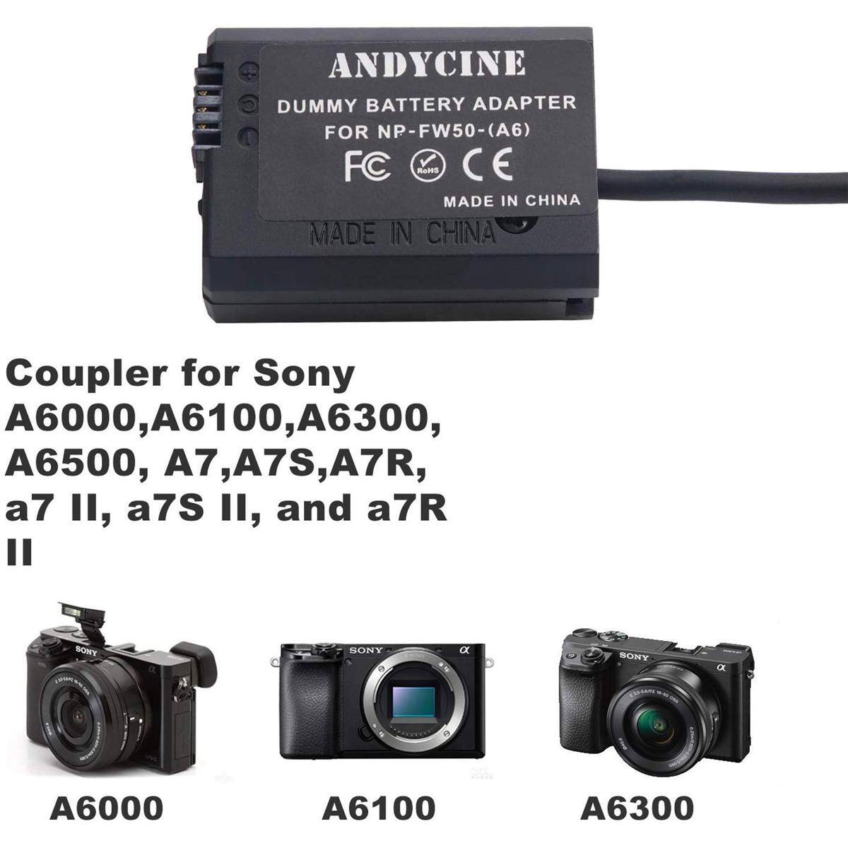 ANDYCINE DUMMY BATTERY ADAPTER FOR NP-FW50-(A6) FC RoHS CE MADE IN CHINA

Coupler for Sony A6000, A6100, A6300, A6500, A7, A7S, A7R, a7 II, a7S II, and a7R II

SONY
SONY
a
SONY
a
ESS-6692
A6000
A6100
A6300