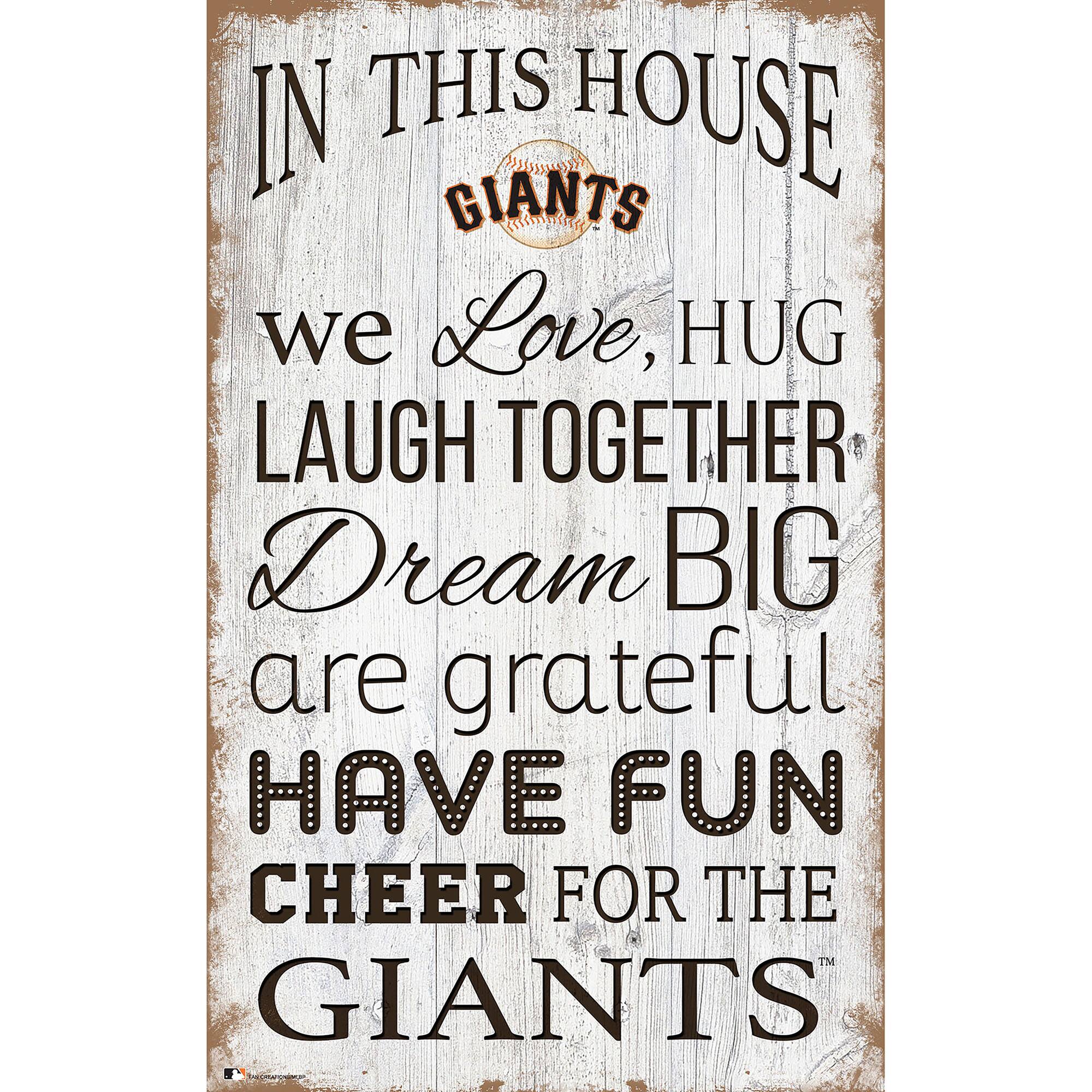 San Francisco Giants 11'' x 19'' Team In This House Sign