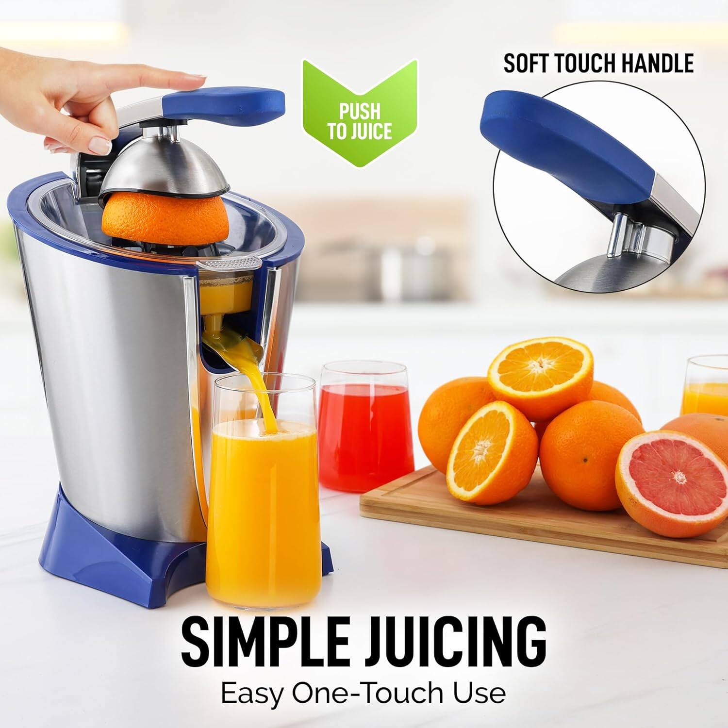 - Soft Touch Handle
- Push to Juice
- Simple Juicing
- Easy One-Touch Use