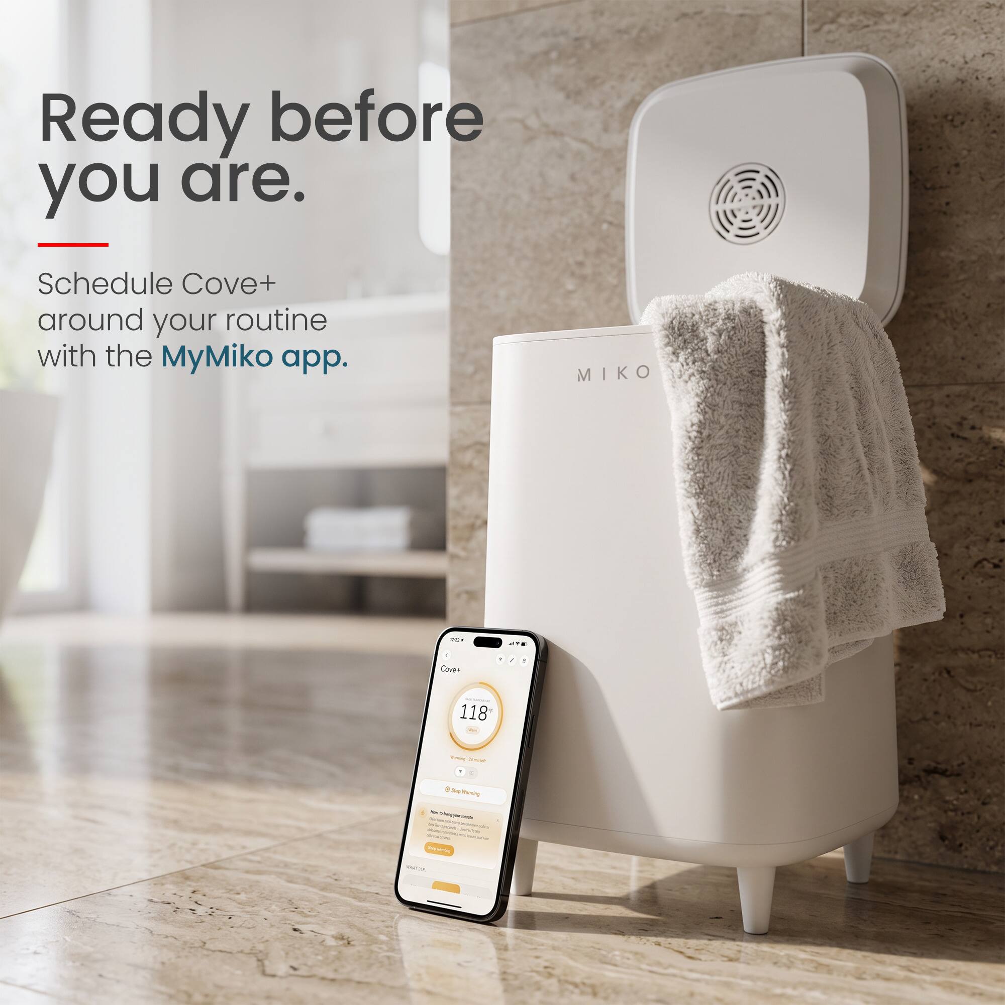 Ready before you are.  
Schedule Cove+ around your routine with the MyMiko app.  
MIKO  
SKY  
ark  
Cover  
118  
Diverall  
8 Total Kaming  
be angur - W VT.