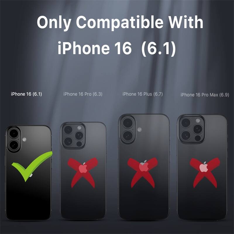 Only Compatible With iPhone 16 (6.1)

iPhone 16 (6.1)
iPhone 16 Pro (6.3)
iPhone 16 Plus (6.7)
iPhone 16 Pro Max (6.9)