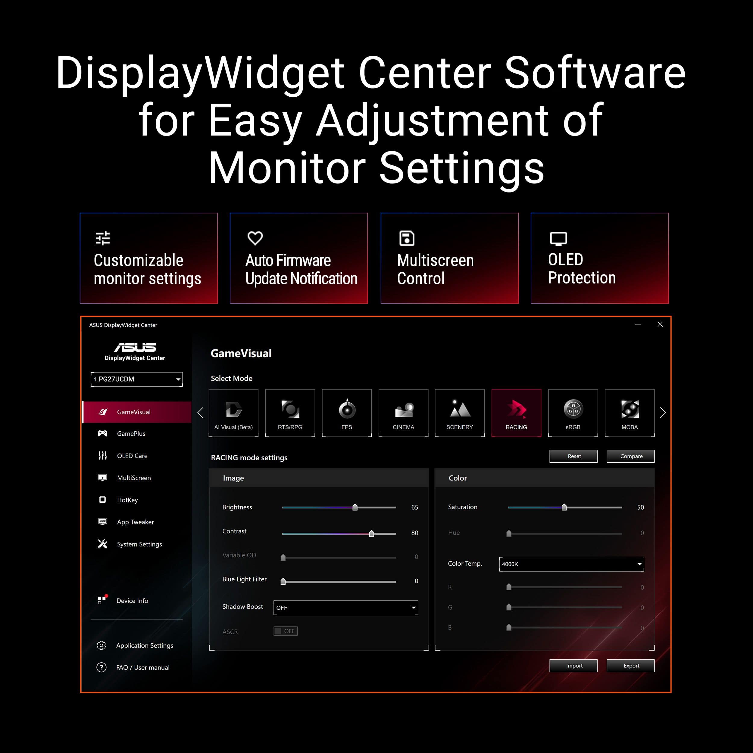 DisplayWidget Center Software for Easy Adjustment of Monitor Settings: Customizable monitor settings, Auto Firmware, Multiscreen, Update Notification, Control, OLED Protection.