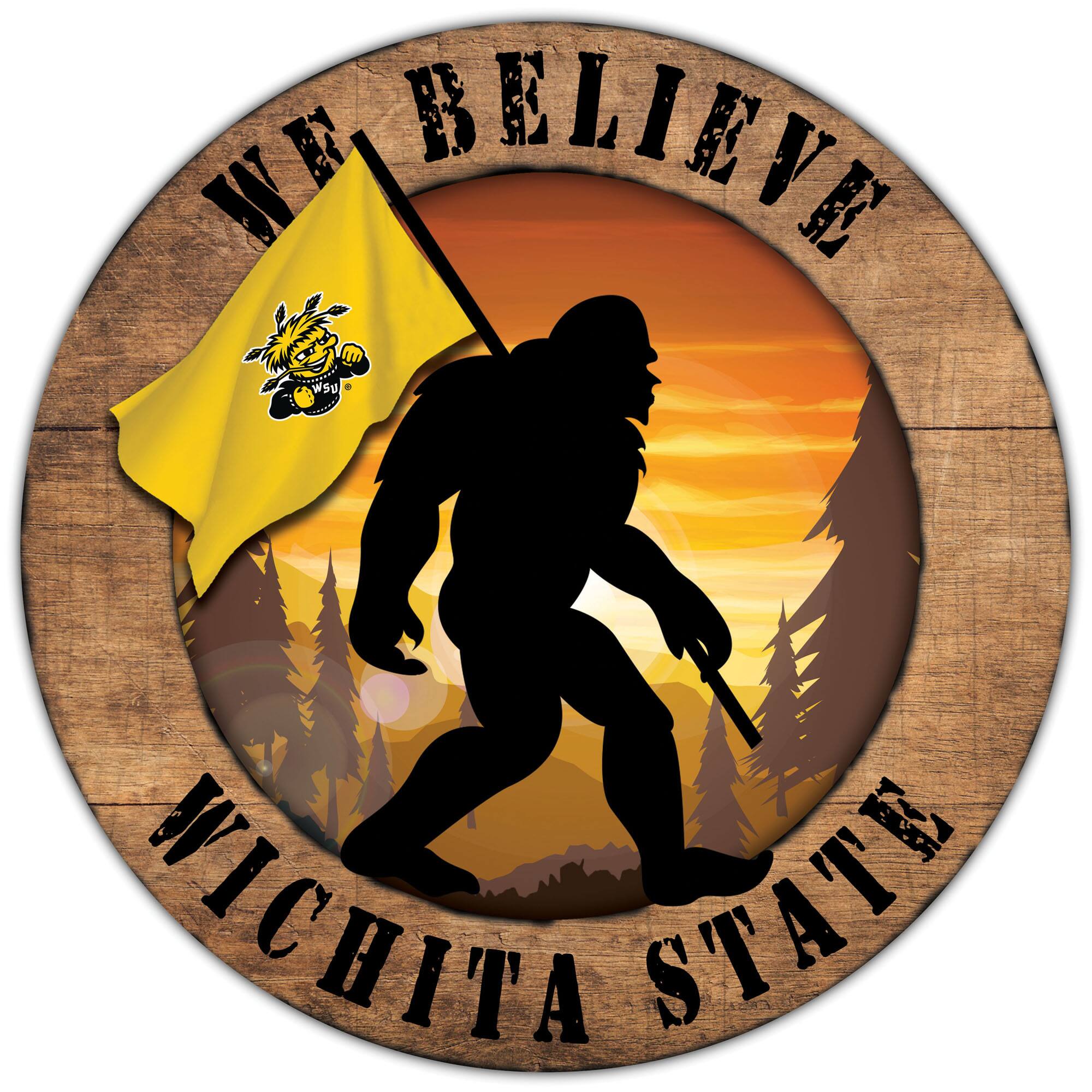 Wichita State Shockers 12'' We Believe Bigfoot Circle Sign