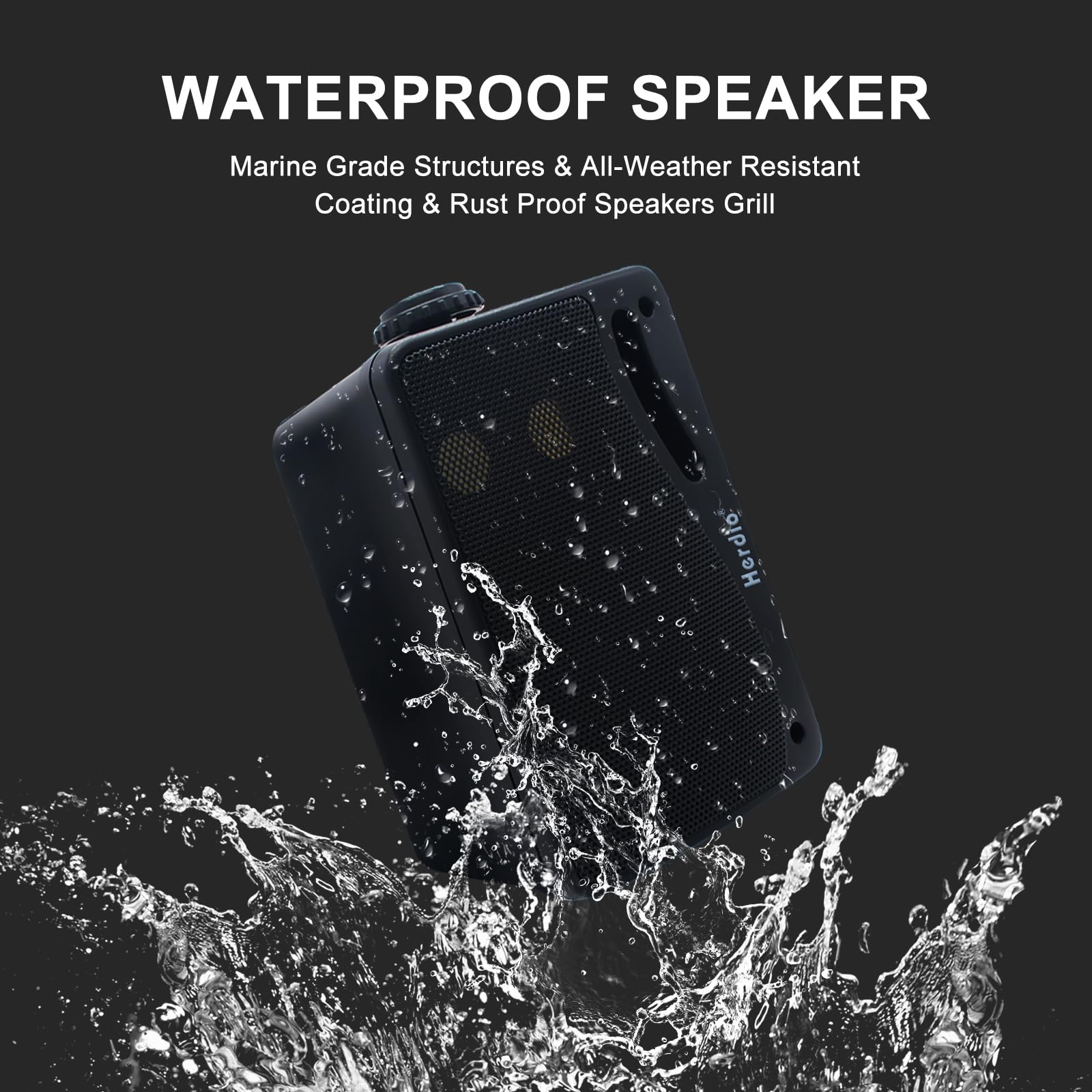 WATERPROOF SPEAKER

Marine Grade Structures & All-Weather Resistant Coating & Rust Proof Speakers Grill