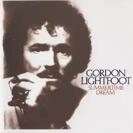 Gordon Lightfoot - Summertime Dream - VINYL LP