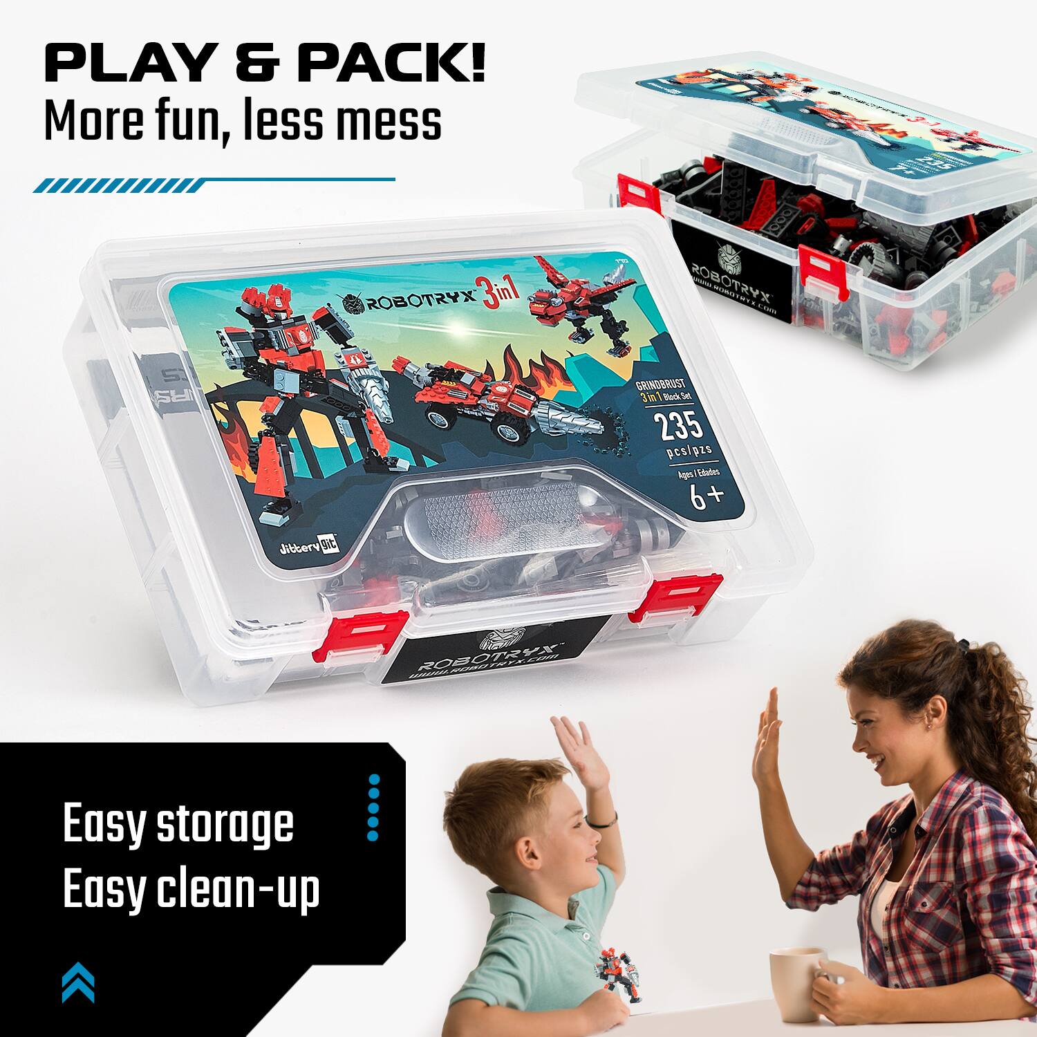 PLAY & PACK!  
More fun, less mess  

ROBOTRIX 3-in-1  
GRINDRUST  
3-in-1 Block Set  
235 pcs/pzs  
Ages 6+  

Easy storage  
Easy clean-up