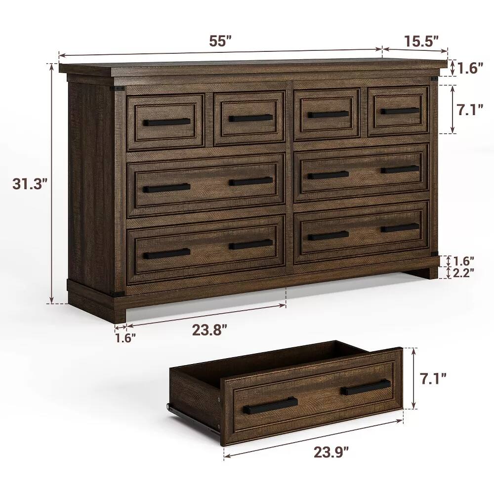 55" (width)  
15.5" (depth)  
31.3" (height)  
23.8" (drawer width)  
23.9" (drawer depth)  
7.1" (drawer height)  
1.6" (drawer front thickness)  
1.6" (drawer bottom thickness)  
2.2" (drawer back thickness)